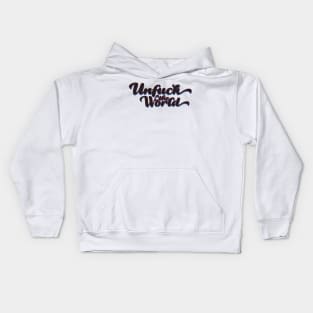 Unfuck The World Kids Hoodie